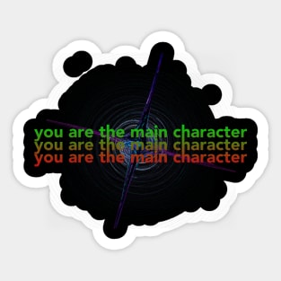 you are the main hero Sticker